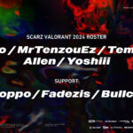 「SCARZ」VALORANT部門の新ロスターが発表、新たにTempura/MrTenzouEz/Lumoが加入