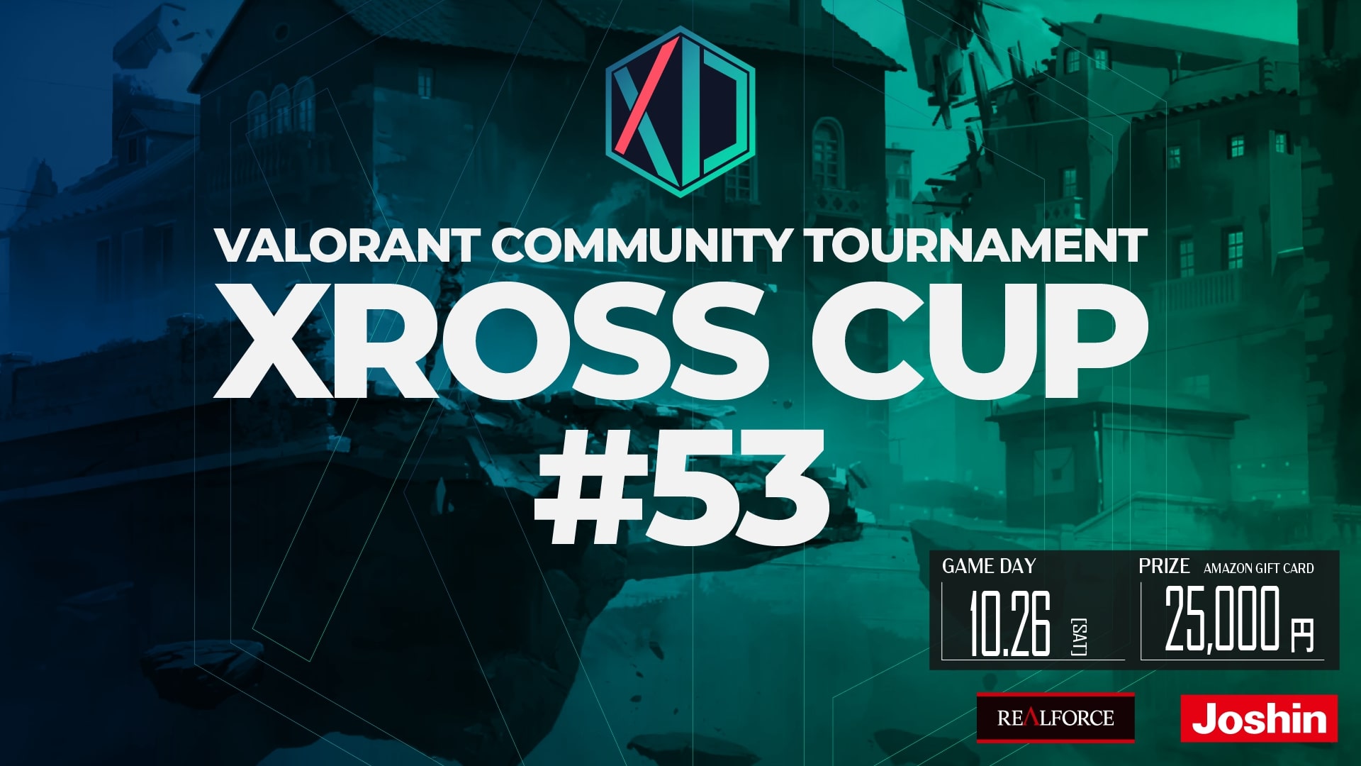 コミュニティ大会「VALORANT Xross Cup 53」が10月26日に開催、10月23日までエントリー受付中