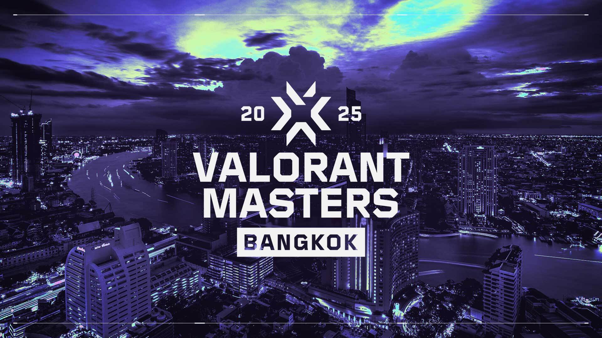 「VCT 2025 Masters Bangkok」に出場する全8チームが決定