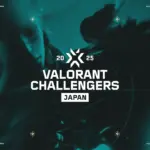 「VALORANT Challengers Japan 2026」最新情報公開!進出チーム一覧と新シーズン展望