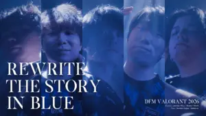 「DetonatioN FocusMe」2026年シーズンロスターを発表、Maiy / Akame / SSeeS / yatsuka / Caedyeの5名で2026年シーズンに挑む