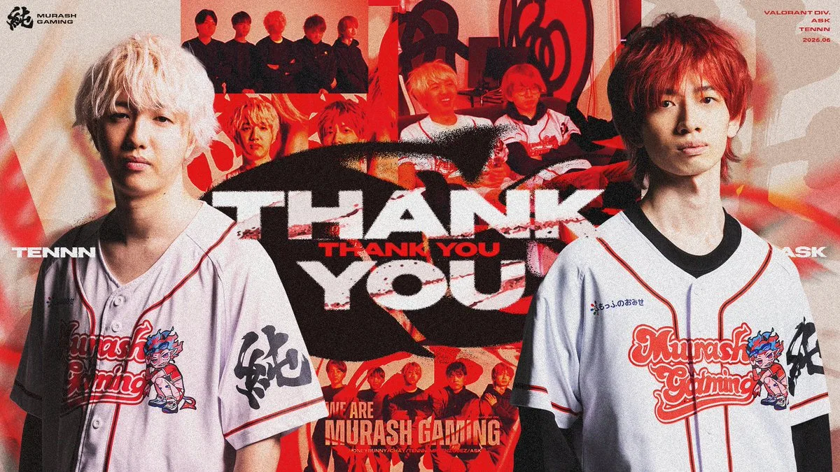 MURASH GAMING VALORANT部門、TENNNとAskが契約満了に伴い脱退